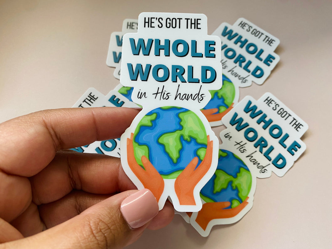 “He’s Got The Whole World” Sticker